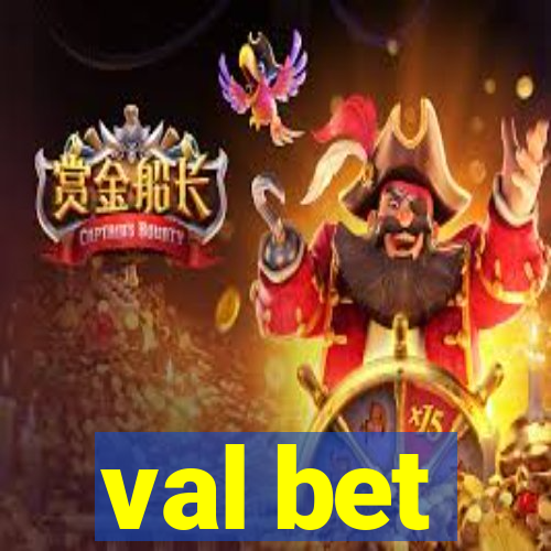 val bet